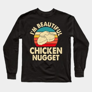 I'm Beautiful Chicken Nugget T Shirt For Women T-Shirt Long Sleeve T-Shirt